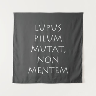 Tenture Lupus pilum mutat non mentem