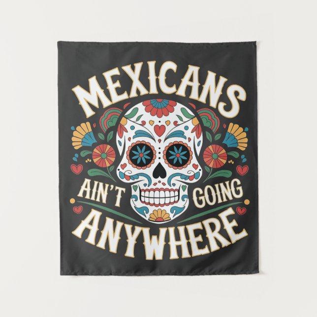 Tenture MAGA Mexicains ne vont nulle part dans le crâne de (Devant)