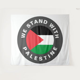 Tenture Nous nous tenons avec le drapeau de la Palestine e