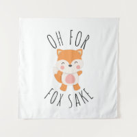 Oh pour Fox Sake