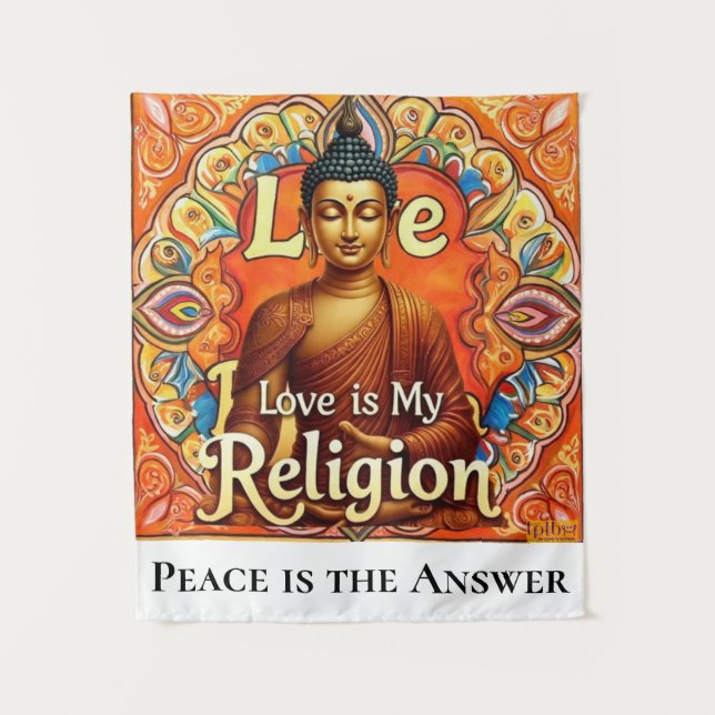 TENTURE PEACE AND LOVE IS MY RELIGION WALL ART TAPESTRY (Devant)