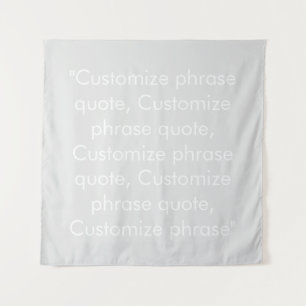 Tenture Personnaliser phrase citation élégante gris clair 