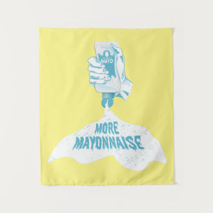 Tenture Plus de Mayonnaise
