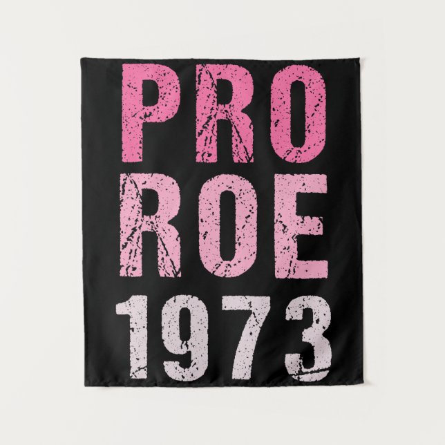 Tenture Pro Roe 1973 (Devant)
