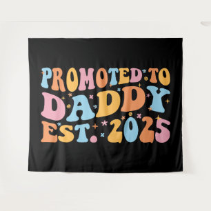 Tenture Promu À Daddy Est. III 2025