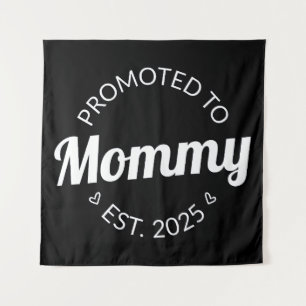Tenture Promue Maman Estimé 2025 Je