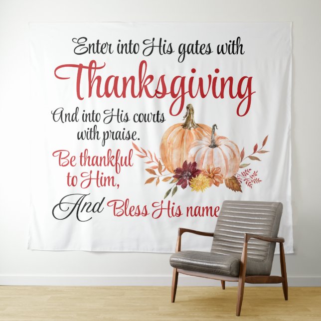 Tenture Psaume 100:4 Entre dans ses portes avec Thanksgivi (En situation (horizontale))