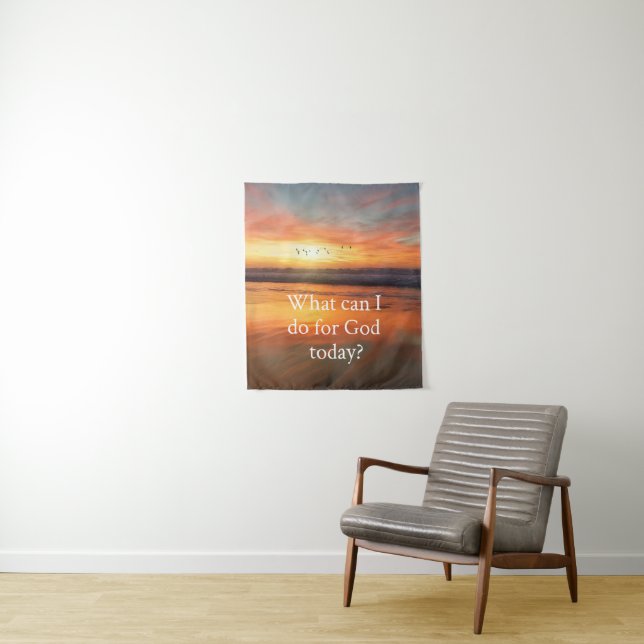 Tenture Que puis-je faire pour Dieu ? (En situation)