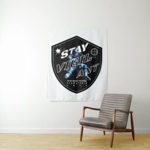 Tenture "Stay Vigilant - Bold Motivational Design"