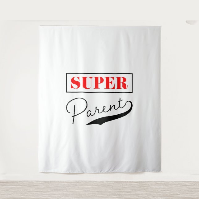 Tenture Super parent (Devant)