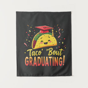 Tenture Taco à propos de la remise des diplômes Cinco De M