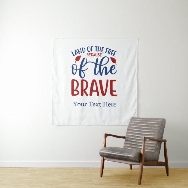 Tenture Terre des Libres à cause du Brave Bleu Rouge (En situation)