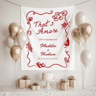 Tenture That's Amore Italian Theme Rehearsal Dinner Sign