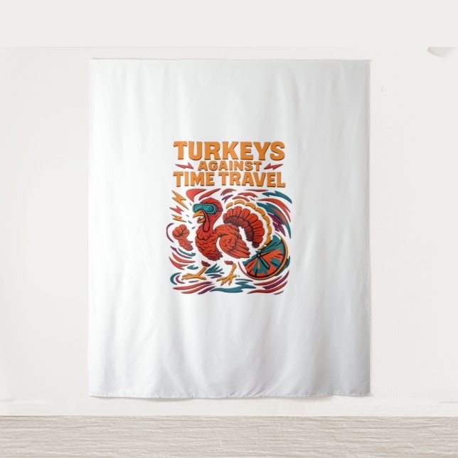 Tenture Turkeys Against Time Travel - Drôle Retro Turkey D (Devant)