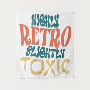 Tenture Typographie Rétro Hautement Toxique Vintage