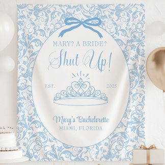 Tenture Une mariée ? Taisez-vous ! Bannière de soirée de c
