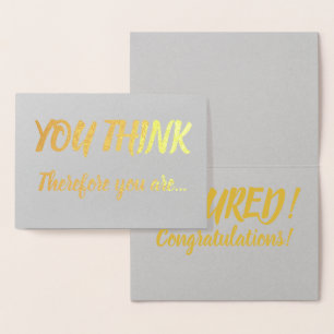 Tenure Congratulations Gold Foil Grey You Think Foil Card