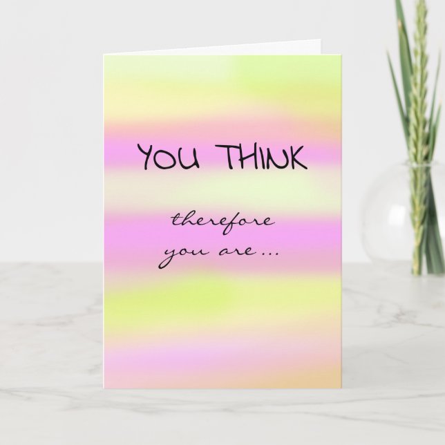 Tenure Congratulations (I Think Therefore I Am) Card (Front)