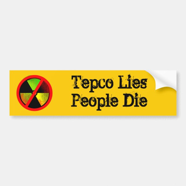 Tepco Lies People Die Custom Anti-Nuke Sticker (Front)