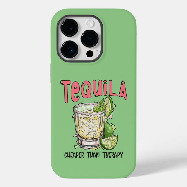 Tequila Cheaper Than Therapy Funny Tequila Mexican Case-Mate iPhone Case (Back)
