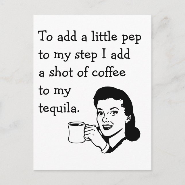 Tequila Coffee Pep 50s Housewife Funny Postcard (Front)