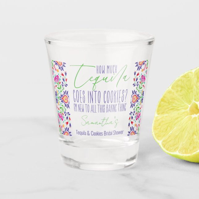 Tequila & Cookies Baking Class Bridal Shower Party Shot Glass (Front)