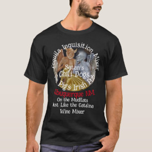 Tequila Inquisition Mixer Albuquerque New Mexico T-Shirt