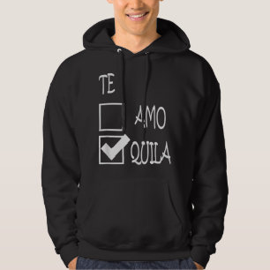 Tequila Is My Valentine Funny Anti Valentines Day Hoodie