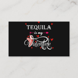 Tequila Is My Valentine - Valentines Day Alcohol L Enclosure Card