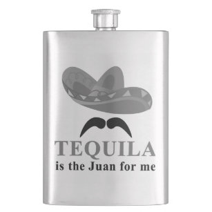 Tequila is the Juan for Me Flask