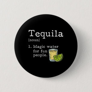 Tequila Lover Cinco De Mayo Mexican Party Gifts Me 2 Inch Round Button