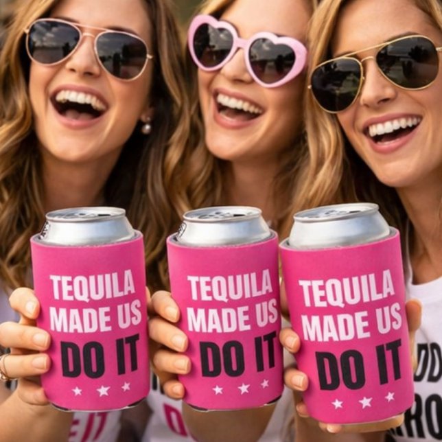 Tequila Made Us Do It | Bride Squad Drinking Can Cooler (Creator Uploaded)