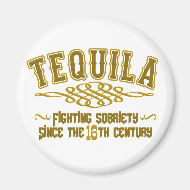 TEQUILA magnet (Front)