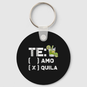 Tequila Mexican Party Te Amo Tequila Cinco De Mayo Keychain
