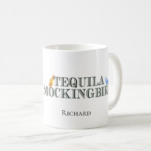 Tequila Mockingbird Funny Literary Pun Word Play Coffee Mug