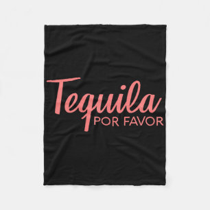 Tequila Por Favour Shirt Cinco De Mayo Drinking Te Fleece Blanket