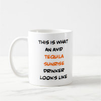 tequila sunrise drinker, avid