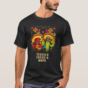 Tequila Tacos and Naps Cocktail Humor Margarita T-Shirt