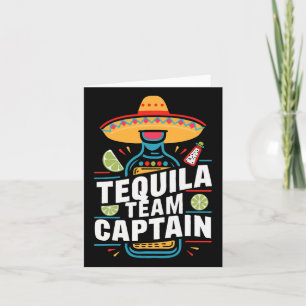 Tequila Team Captain Cinco De Mayo Party Fiesta  Card