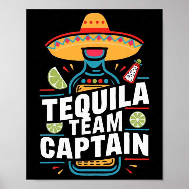 Tequila Team Captain Cinco De Mayo Party Fiesta  Poster (Front)