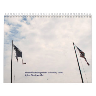 TeraBella Photography presents Galveston, Texas Calendar