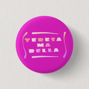 Teresa Bella made for her mixed colours Coffee Mug 1 Inch Round Button