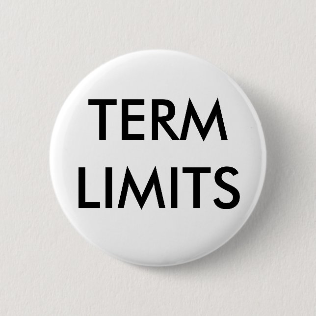 TERM LIMITS 2 INCH ROUND BUTTON (Front)