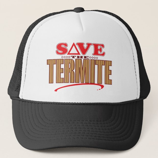 Termite Save Trucker Hat (Front)