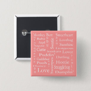 Terms Of Endearment by Shirley Taylor 2 Inch Square Button
