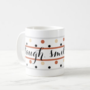 Terra Cotta Sand Polka Dots Quote Coffee Mug