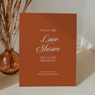 Terracotta Calligraphy Wedding Love Stories Pedestal Sign