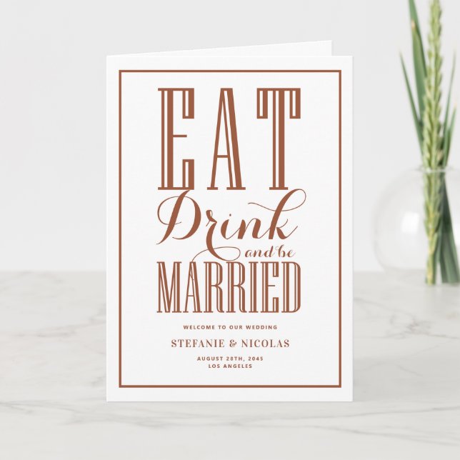 Terracotta Eat, Drink and Be Married Wedding Program (Front)