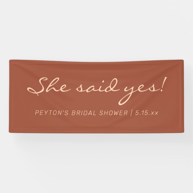 Terracotta Modern Text She Said Yes Bridal Shower Banner (Horizontal)