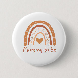 Terracotta  Rainbow Baby Shower Mommy to be  2 Inch Round Button